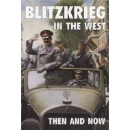 BLITZKRIEG IN THE WEST THEN AND NOW