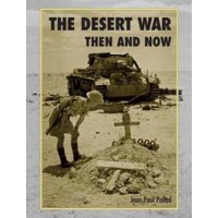 DESERT WAR THEN AND NOW (ANZAC Special $149)